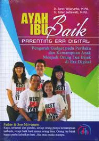 Image of Ayah ibu baik parenting era digital
