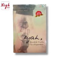 Image of Ayah pemilik cinta yang terlupakan