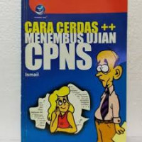 Image of Cara Cerdas ++ Menembus Ujian CPNS