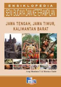 Image of Ensiklopedia seni budaya dan keterampilan jateng , jatim ,kalbar