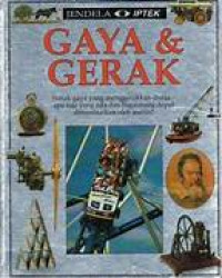 Image of Jendela Iptek Gaya dan Gerak