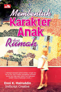 Image of Membentuk Karakter anak dari rumah