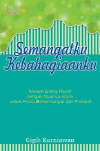 Image of Semangatku Kebahagiaanku