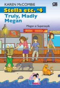 Image of Stella etc. #4 Truly, Madly Megan