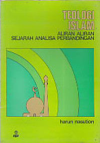 Image of Teologi Islam Aliran-Aliran sejarah Analisa Perbandingan
